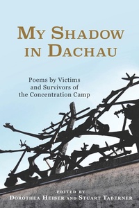 Abbildung von: My Shadow in Dachau - De Gruyter
