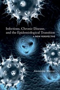 Cover: Infections, Chronic Disease, and the Epidemiological Transition - De Gruyter
