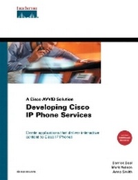Abbildung von: Developing Cisco IP Phone Services - Cisco Press