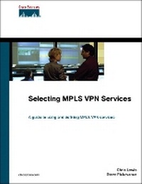 Abbildung von: Selecting MPLS VPN Services - Cisco Press
