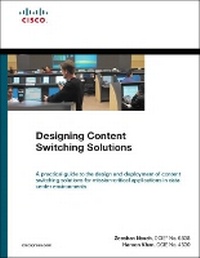 Enlarge image Cover: Designing Content Switching Solutions - Cisco Press