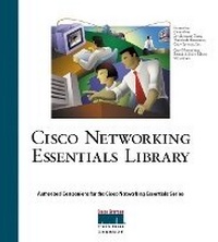 Enlarge image Cover: Cisco Networking Essentials Library - Cisco Press