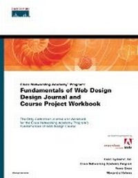 Enlarge image Cover: Fundamentals of Web Design, Design Journal and Course Project Workbook Q15(Cisco Networking Academy Program) - Cisco Press