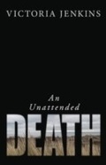 Cover: Unattended Death - The Permanent Press