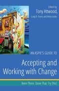 Cover: An Aspie's Guide to Accepting and Working with Change - Jessica Kingsley Publishers