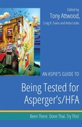 Cover: An Aspie's Guide to Being Tested for Asperger's/HFA - Jessica Kingsley Publishers