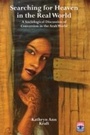 Cover: Searching for Heaven in the Real World - Regnum Books International
