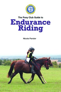 Enlarge image Cover: Endurance Riding - The Pony Club