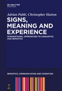 Cover: Signs, Meaning and Experience - De Gruyter Mouton