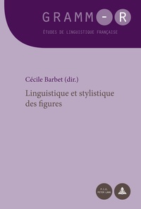 Abbildung von: Linguistique et stylistique des figures - Peter Lang Verlag