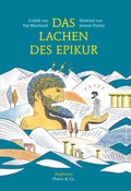 Cover: Das Lachen des Epikur - diaphanes