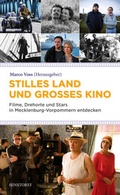 Cover: Stilles Land und gro&szlig;es Kino - Hinstorff