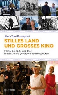 Abbildung von: Stilles Land und großes Kino - Hinstorff