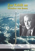 Cover: Zur Kritik an Wernher von Braun - K&ouml;hler, Horst