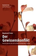 Cover: Der Gewissenskonflikt - Ausstieg