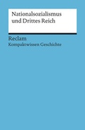 Cover: Nationalsozialismus und Drittes Reich - Reclam