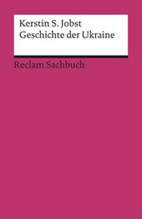Enlarge image Cover: Geschichte der Ukraine - Reclam