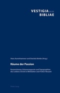 Cover: R&auml;ume der Passion - Peter Lang Verlag