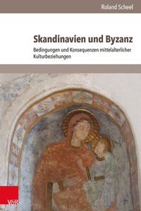 Enlarge image Cover: Skandinavien und Byzanz - Vandenhoeck & Ruprecht