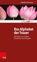 Cover: Das Alphabet der Trauer - Vandenhoeck & Ruprecht