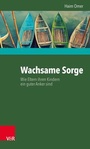 Cover: Wachsame Sorge - Vandenhoeck & Ruprecht