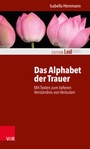 Cover: Das Alphabet der Trauer - Vandenhoeck & Ruprecht