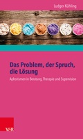 Cover: Das Problem, der Spruch, die L&ouml;sung - Vandenhoeck & Ruprecht