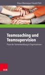 Cover: Teamcoaching und Teamsupervision - Vandenhoeck & Ruprecht