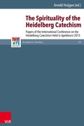 Cover: The Spirituality of the Heidelberg Catechism - Vandenhoeck & Ruprecht