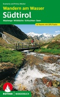 Cover: ROTHER Wanderbuch Wandern am Wasser S&uuml;dtirol - Rother Bergverlag