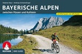 Abbildung von: Bike Guide Bayerische Alpen - Rother Bergverlag