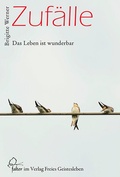 Cover: Zuf&auml;lle - Freies Geistesleben
