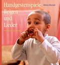 Cover: Handgestenspiele, Reigen und Lieder f&uuml;r Kindergarten und erstes Schuljahr - Freies Geistesleben