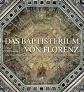 Cover: Das Baptisterium von Florenz - Freies Geistesleben
