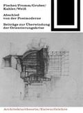 Cover: Abschied von der Postmoderne - Birkh&auml;user Verlag GmbH