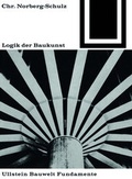 Cover: Logik der Baukunst - Birkh&auml;user Verlag GmbH