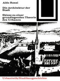 Enlarge image Cover: Die Architektur der Stadt - Birkhäuser Verlag GmbH
