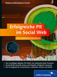 Abbildung von: Erfolgreiche PR im Social Web - Galileo Computing