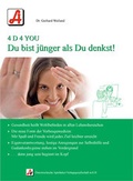 Cover: Du bist j&uuml;nger als Du denkst! - &Ouml;sterreichische Apotheker-Verlagsgesellschaft