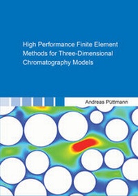 Enlarge image Cover: High Performance Finite Element Methods for Three-Dimensional Chromatography Models - Shaker