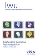Cover: Challenging Canadian Multiculturalism - K&ouml;nigshausen & Neumann