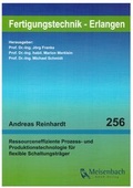 Cover: Ressourceneffiziente Prozess- und Produktionstechnologie f&uuml;r flexible Schaltungstr&auml;ger - Meisenbach