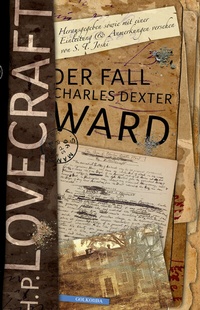 Abbildung von: Der Fall Charles Dexter Ward - Golkonda Verlag