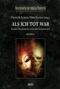 Cover: Meisterwerke  der dunklen Phantastik 04: ALS ICH TOT WAR (Band 2) - BLITZ-Verlag