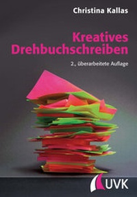 Abbildung von: Kreatives Drehbuchschreiben - UVK