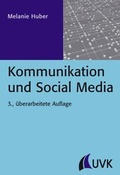Cover: Kommunikation und Social Media - UVK