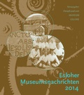 Cover: Esloher Museumsnachrichten 2014 - Becker, F W