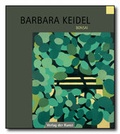 Cover: Barbara Keidel - Verlag der Kunst Dresden Ingwert Paulsen jr.