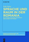 Cover: Sprache und Raum in der Romania - De Gruyter Mouton