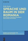Cover: Sprache und Raum in der Romania - De Gruyter